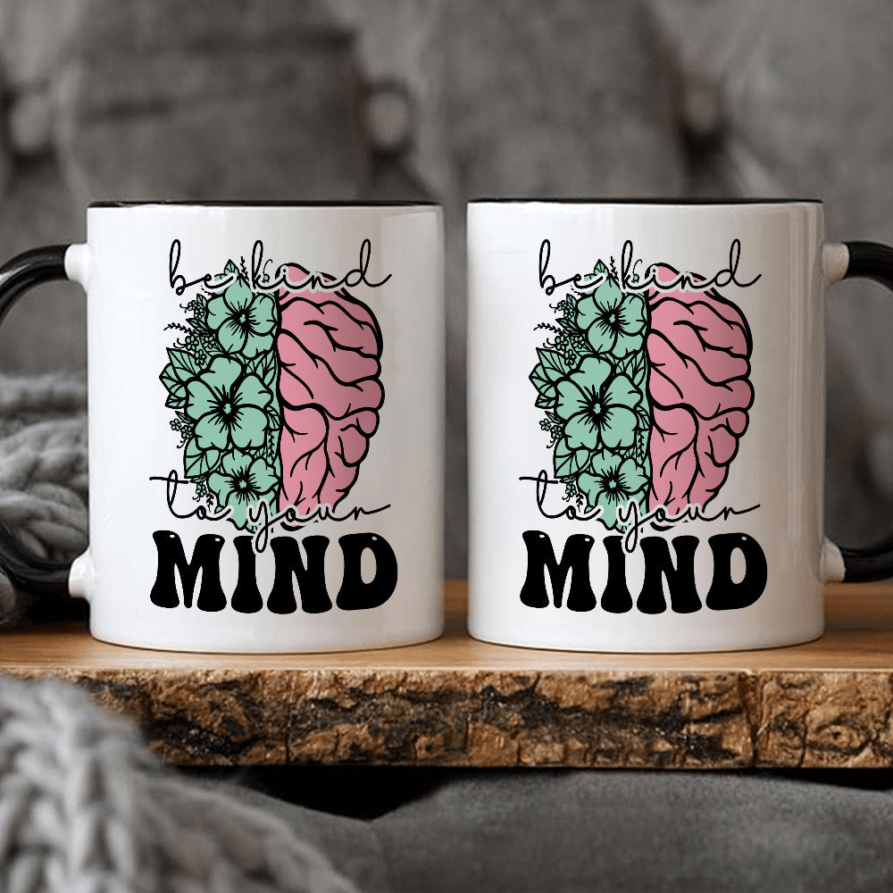 THRIVEWARE Be Kind To Your Mind Mug